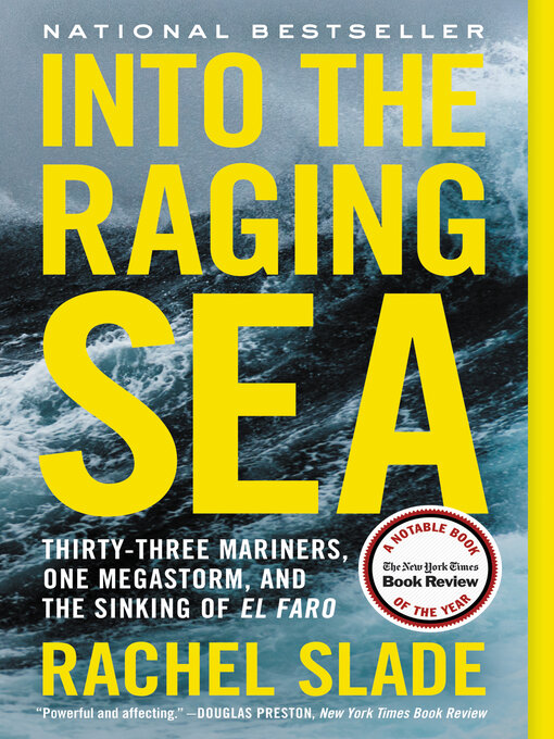 Title details for Into the Raging Sea by Rachel Slade - Wait list